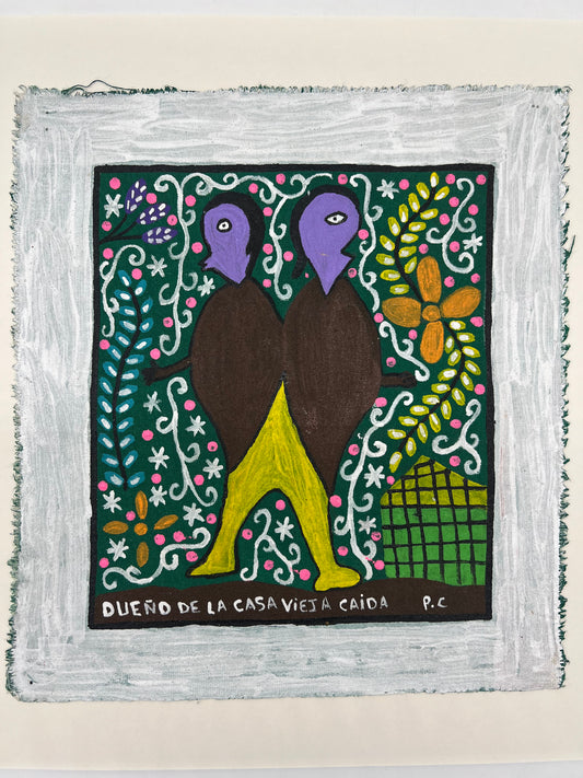 Dueño de La Casa Vieja Caida - painting on canvas 8.5” x 9.5”