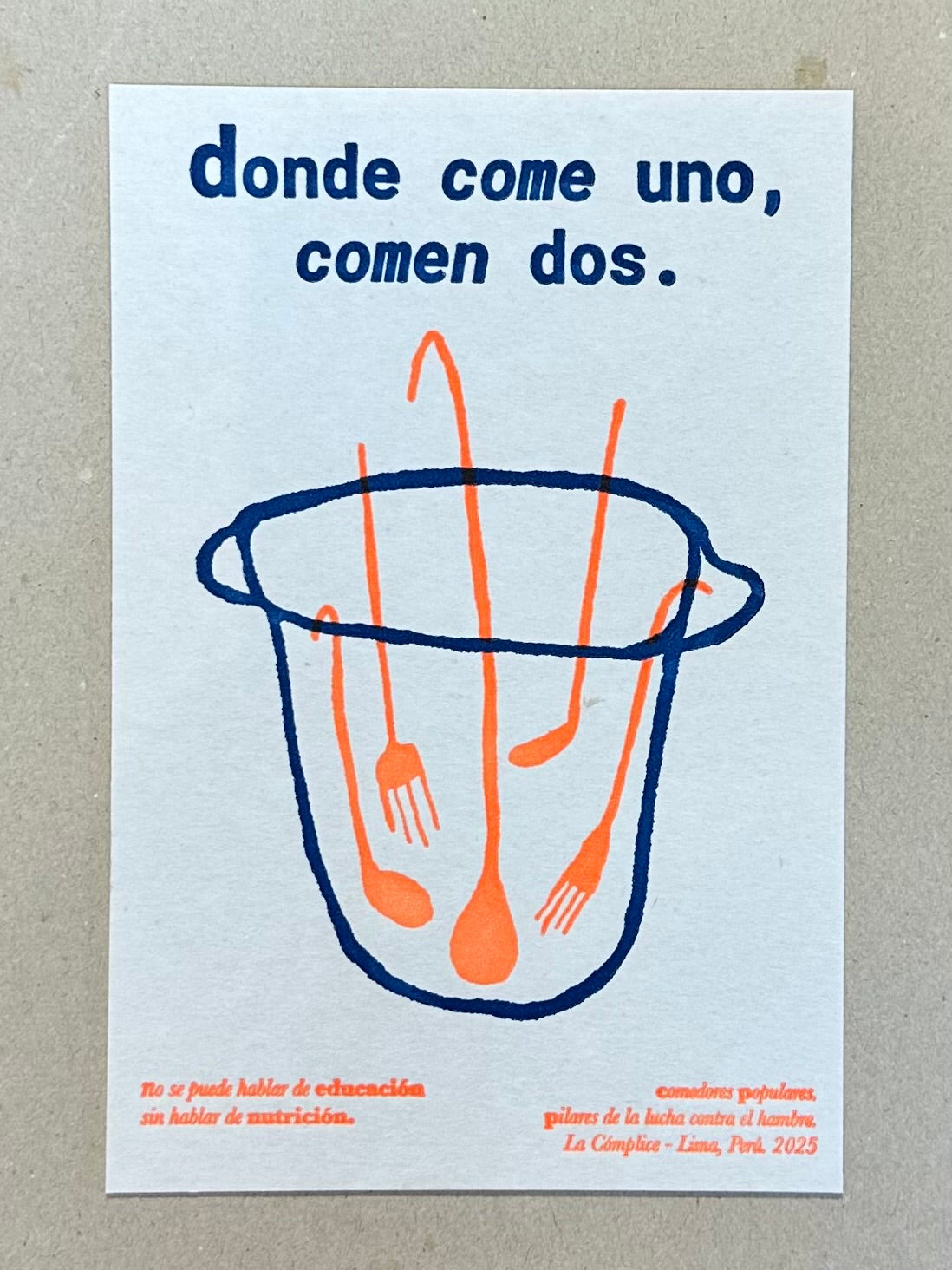 Donde come uno, comen dos - Letterpress