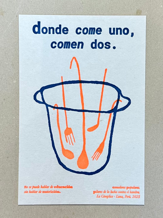 Donde come uno, comen dos - Letterpress