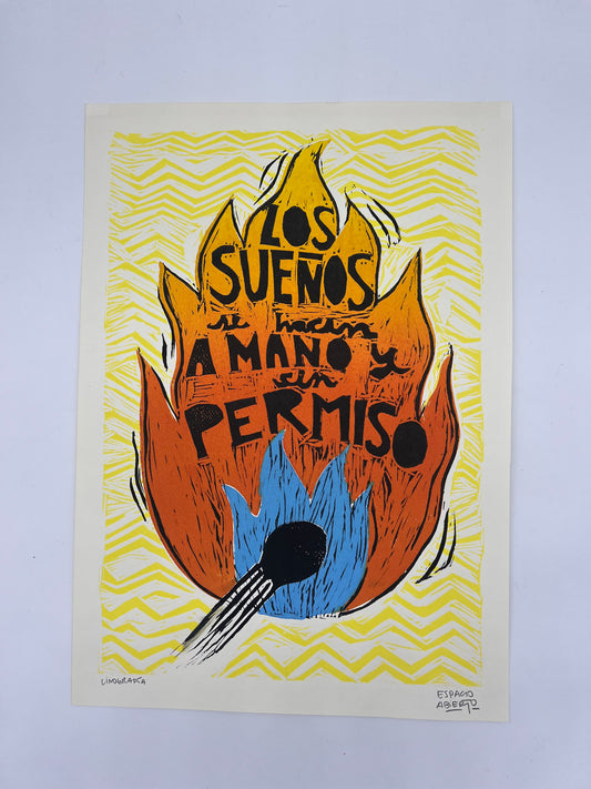Los sueños se Hacen a Mano y Sin Permiso