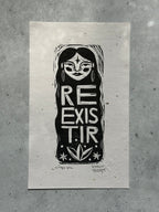Reexistir - Linocut 9”x5”