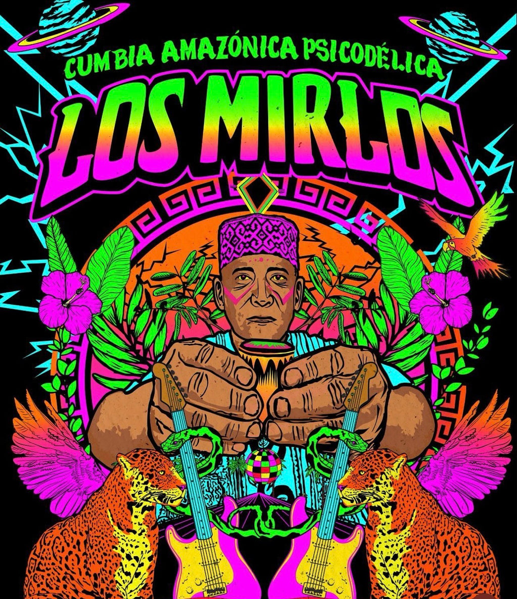 T-shirt Los Mirlos - Cumbia Amazonica y Psicodelica