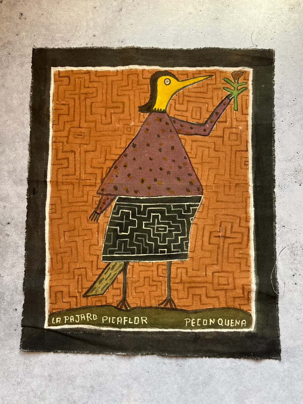 La Pajara Picaflor ~ Natural pigments on fabric - 16.5” x 13.”