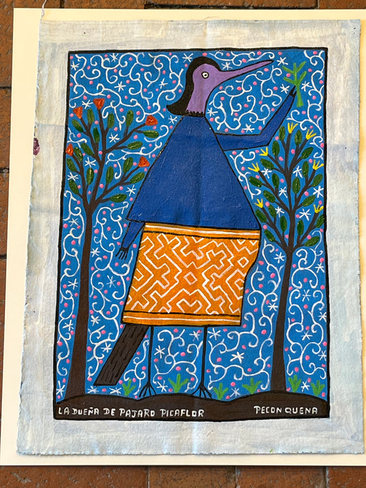 La Duena De Pajaro Picaflor - painting on canvas 14” x 19”