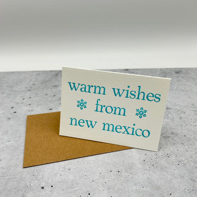 Warm Wishes from New Mexico - hand printed blank greeting card