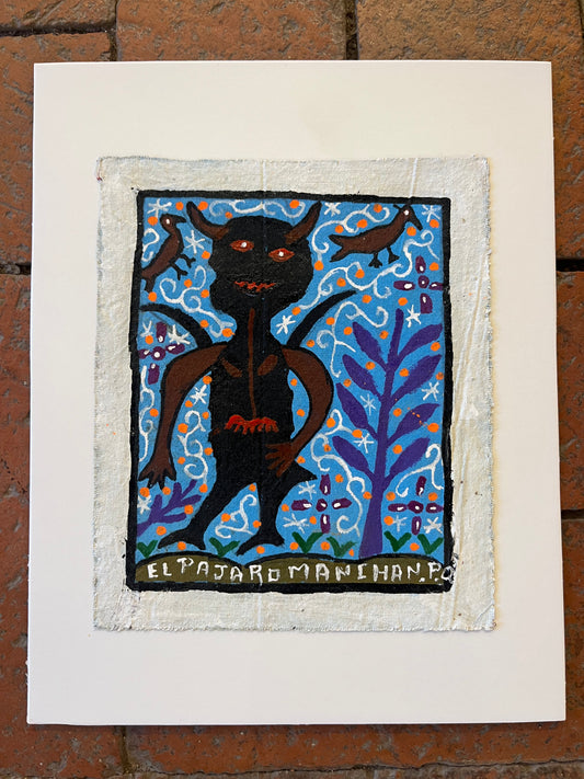 El Pajarao Manchan ~ painting on canvas 6” by 7”