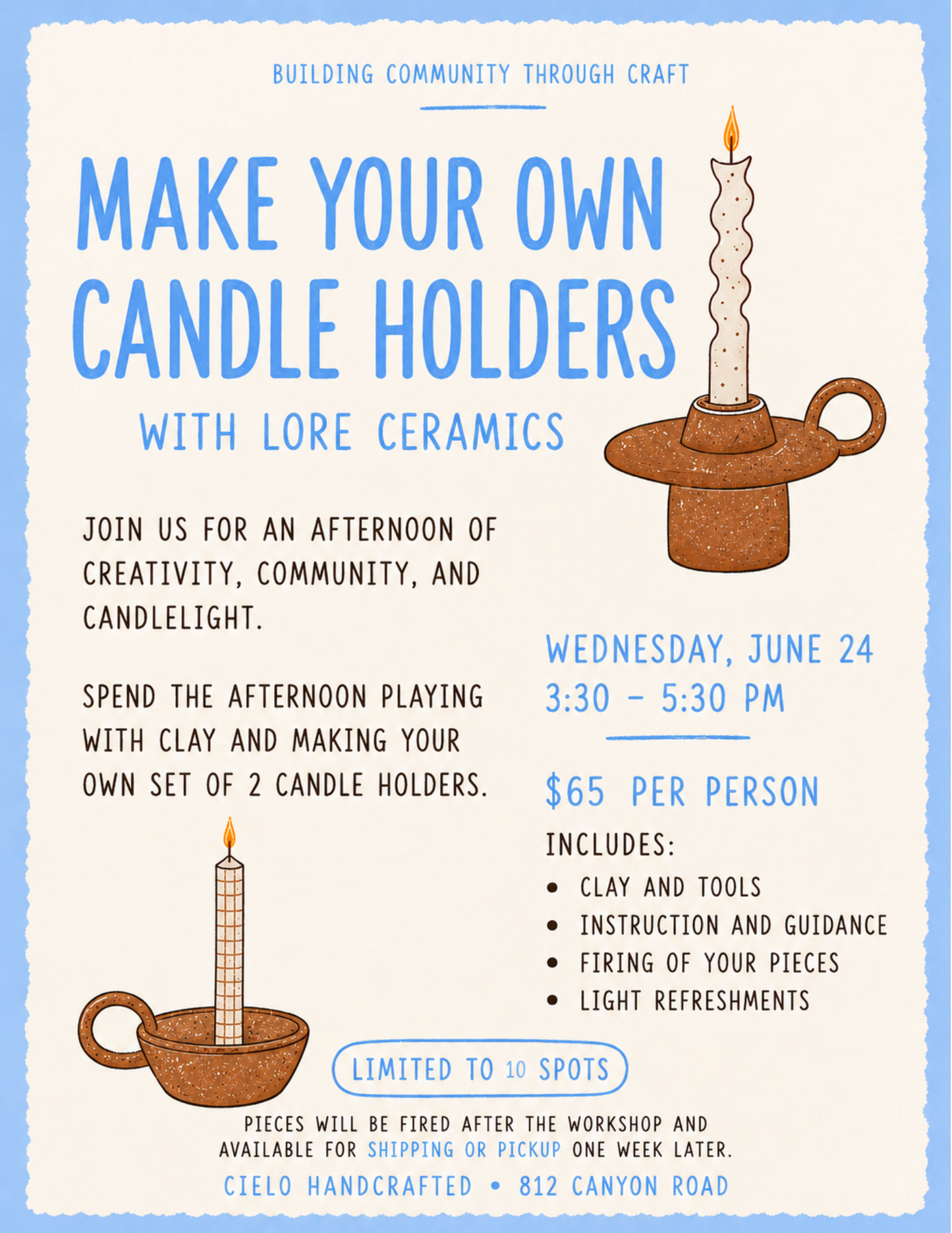 Make Your Own Candle Holders with Lore Ceramics