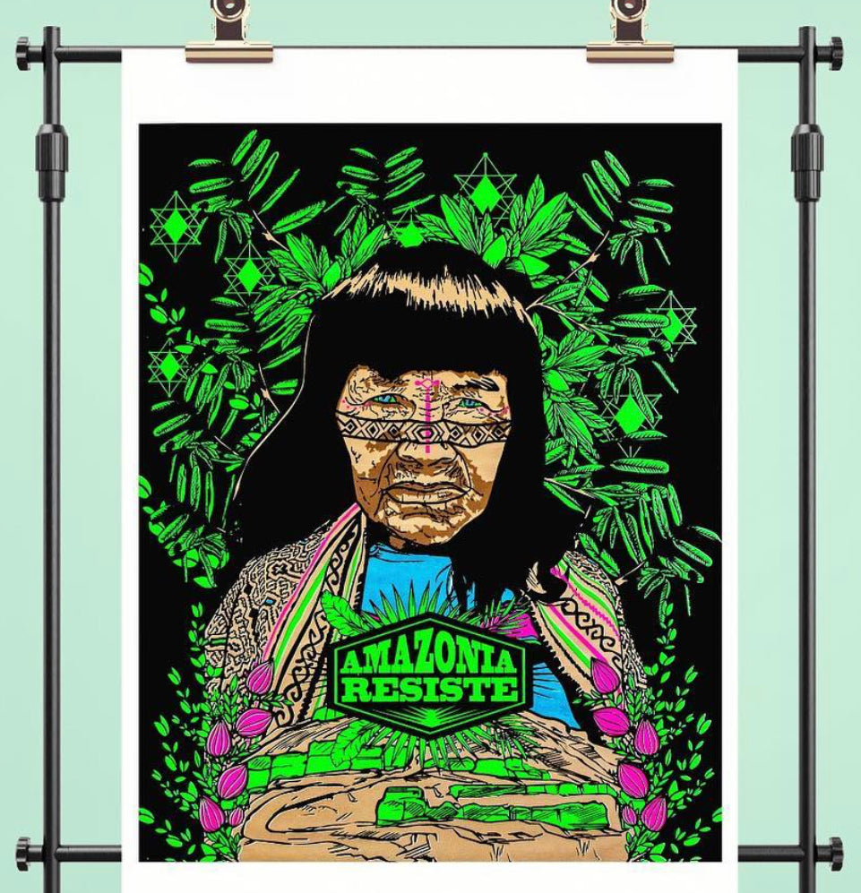 Resiste Amazonia ~ Serigraphy